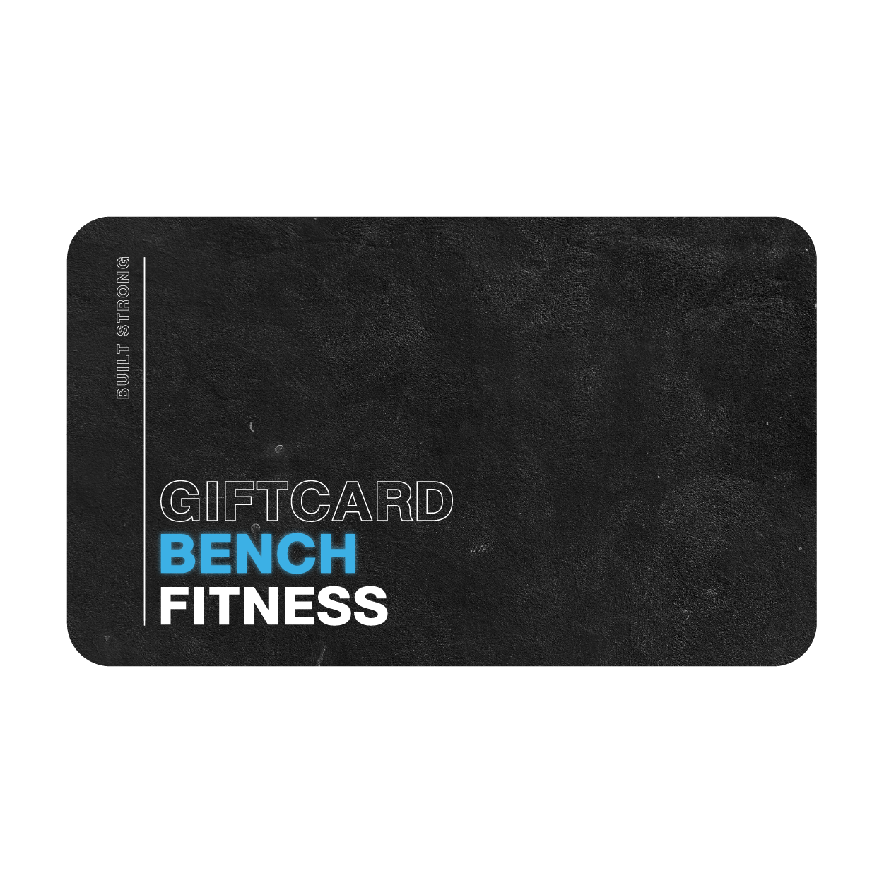 Bench Fitness Gift Card - Bench Fitness Equipment